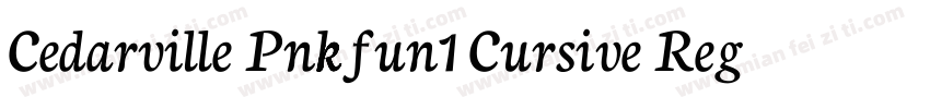 Cedarville Pnkfun1 Cursive Regular字体转换